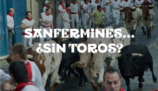 Sanfermines... ¿Sin toros?